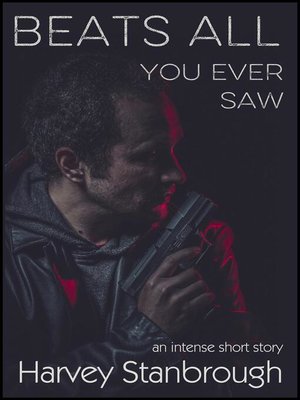 cover image of Beats All You Ever Saw